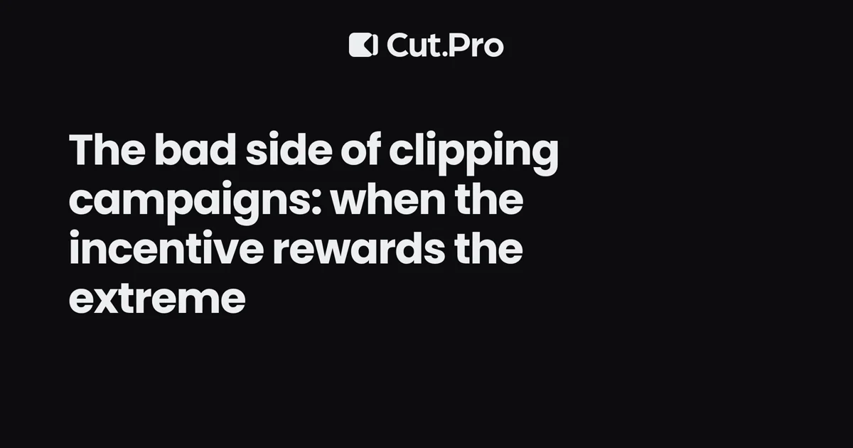 The bad side of clipping campaigns: when the incentive rewards the extreme