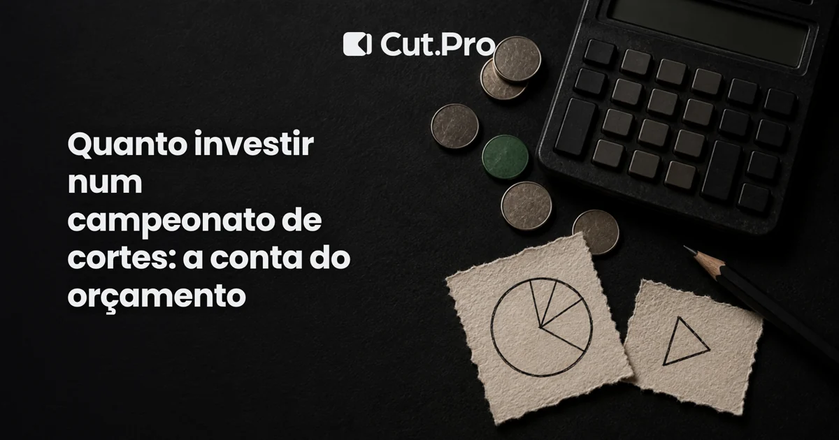 Quanto investir num campeonato de cortes: a conta do orçamento